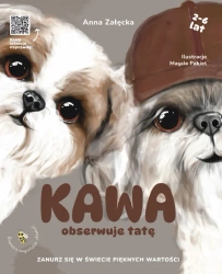 Kawa dla dzieci - Książka "Kawa obserwuje tatę"