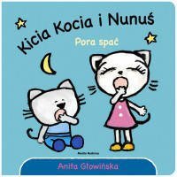 Książeczka, Kicia Kocia i Nunuś. Pora spać!