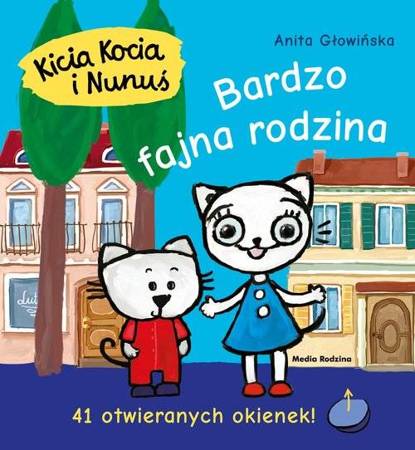 Kicia Kocia i Nunuś Bardzo fajna rodzina