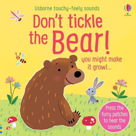 Usborne - Książka Don't tickle the Bear!